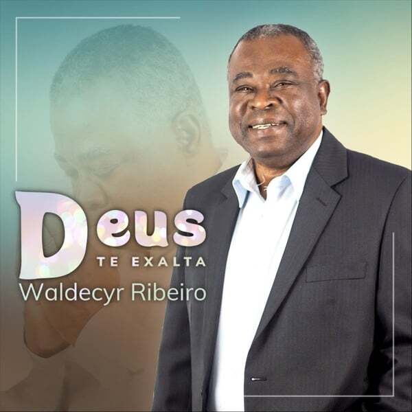 Cover art for Deus Te Exalta